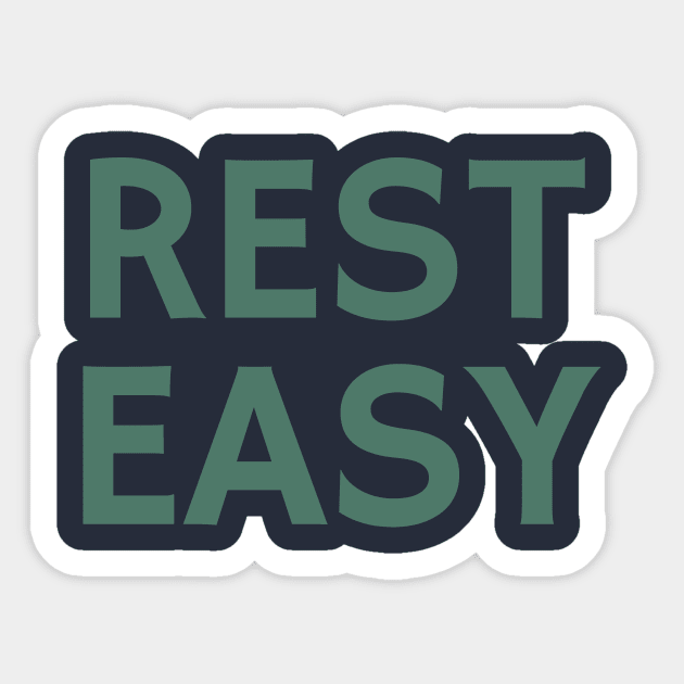 Rest Easy Sticker by calebfaires